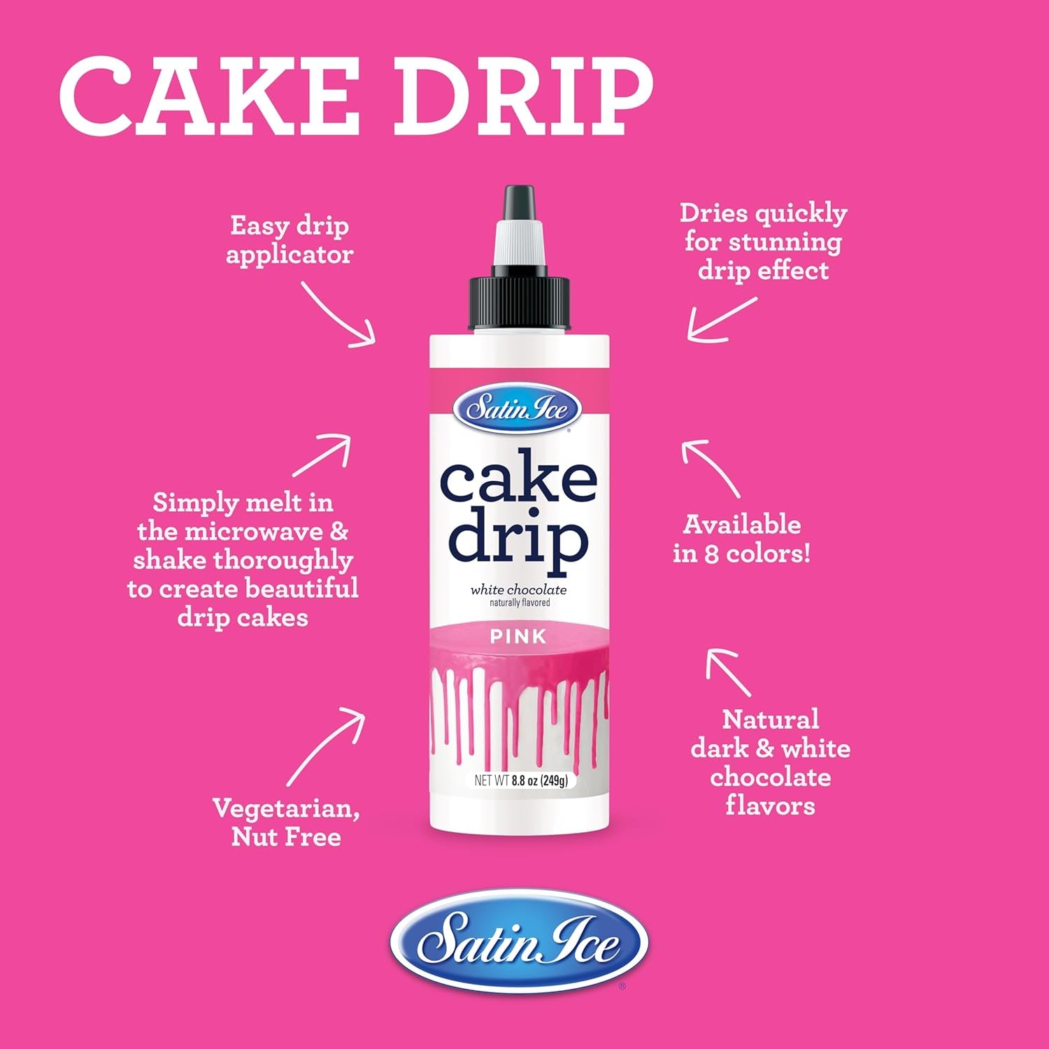 Satin Ice Cake Drip, Pink, 8.8 Ounce